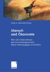 Mensch und Ökonomie