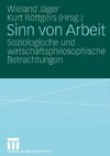 Sinn von Arbeit