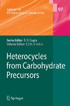 Heterocycles from Carbohydrate Precursors