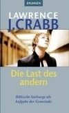 Die Last des anderen