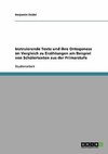 Instruierende Texte und ihre Ontogenese im Vergleich zu Erzählungen am Beispiel von Schülertexten aus der Primarstufe