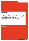 An Empire of Liberty? Eine Betrachtung des Imperialismus als Strategie US-amerikanischer Außenpolitik