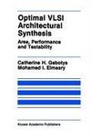 Optimal VLSI Architectural Synthesis