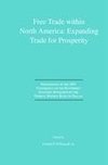 Free Trade within North America: Expanding Trade for Prosperity