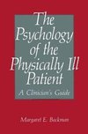 The Psychology of the Physically Ill Patient