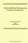 Pulsed and Pulsed Bias Sputtering