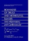 Bioanalysis of Drugs and Metabolites, Especially Anti-Inflammatory and Cardiovascular