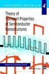 Theory of Transport Properties of Semiconductor Nanostructures