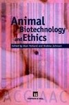 Animal Biotechnology and Ethics