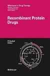 Recombinant Protein Drugs