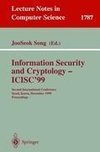 Information Security and Cryptology - ICISC'99