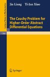 The Cauchy Problem for Higher Order Abstract Differential Equations