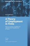 A Theory of Employment in Firms