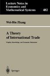 A Theory of International Trade