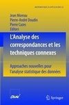 L'Analyse des correspondances et les techniques connexes