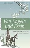 Von Engeln und Eseln