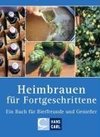 Heimbrauen für Fortgeschrittene