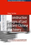 Reconstruction Design of Lost Ancient Chinese Machinery