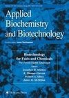 Biotechnology for Fuels and Chemicals