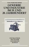 Gewerbe und Industrie im 19. und 20. Jahrhundert