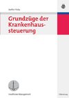 Grundzüge der Krankenhaussteuerung