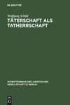 Täterschaft als Tatherrschaft