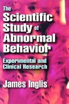 Inglis, J: Scientific Study of Abnormal Behavior