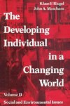 Meacham, J: The The Developing Individual in a Changing Worl