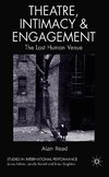 Theatre, Intimacy & Engagement