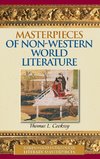 Masterpieces of Non-Western World Literature