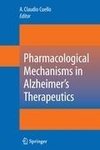 Pharmacological Mechanisms in Alzheimer's Therapeutics