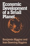 Higgins, B: Economic Development of a Small Planet