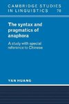 The Syntax and Pragmatics of Anaphora