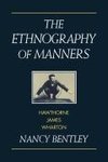 The Ethnography of Manners