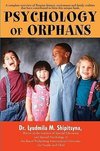 Psychology of Orphans