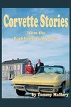 Corvette Stories from the Backbone of America