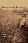 Return to the Bosque