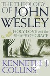 THEOLOGY OF JOHN WESLEY