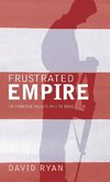 Frustrated Empire