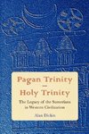 Pagan Trinity - Holy Trinity