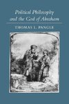 Pangle, T: Political Philosophy and the God of Abraham