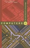 Swedlin, E: Computers - The Life Story of a Technology