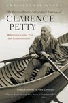 Extraordinary Adirondack Journey of Clarence Petty