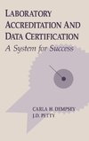 Laboratory Accreditation and Data Certification