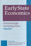 Claessen, H: Early State Economics