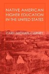 Carney, C: Native American Higher Education in the United St