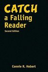 Hebert, C: Catch a Falling Reader