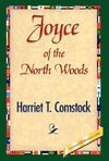 Joyce of the North Woods