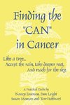 Finding the Can in Cancer