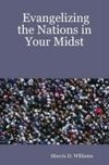 Evangelizing the Nations in Your Midst